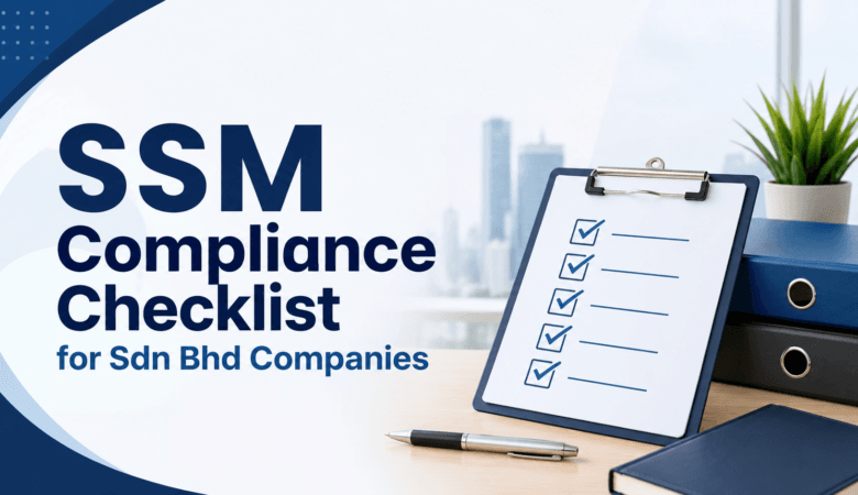 SSM Compliance Checklist for Sdn Bhd Companies