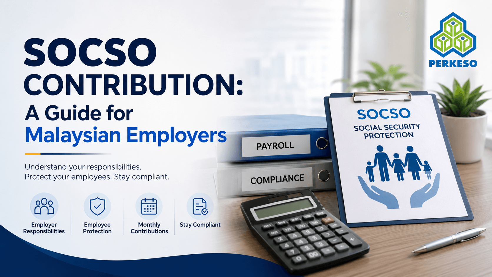 SOCSO contribution guide for Malaysian employers