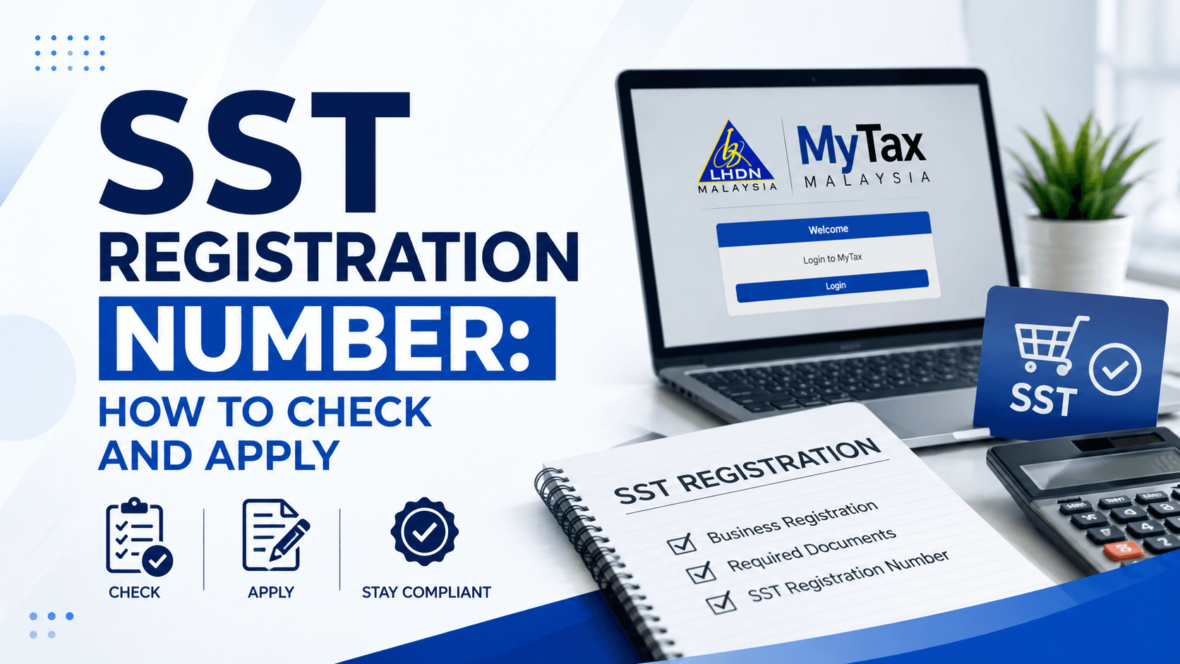 Ilustrasi artikel: SST Registration Number: How to Check and Apply