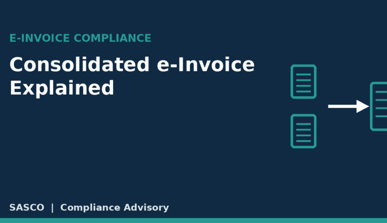 Consolidated e-Invoice in Malaysia (2026): What It Is and When You Can Use It