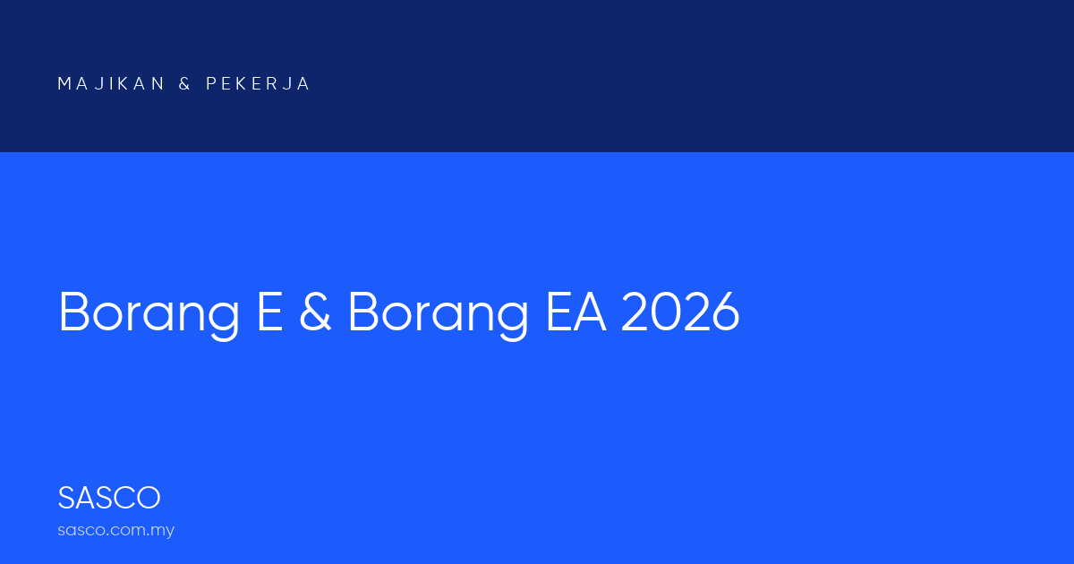 Borang E & Borang EA 2026