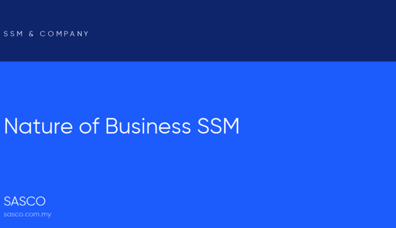 Nature of Business SSM: What It Means and How to Choose Correctly