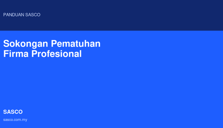 Sokongan Pematuhan Firma Profesional di Malaysia